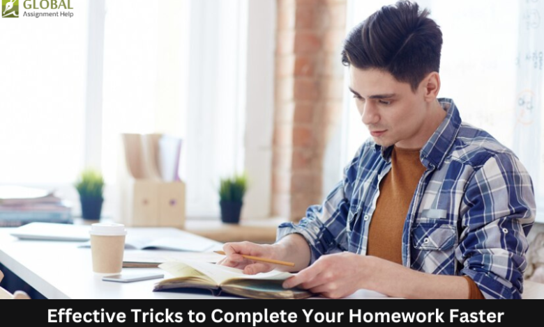 Effective Tricks to Complete your Homework Faster