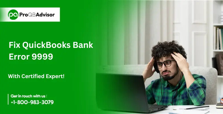 Fix-QuickBooks-Bank-Error-9999