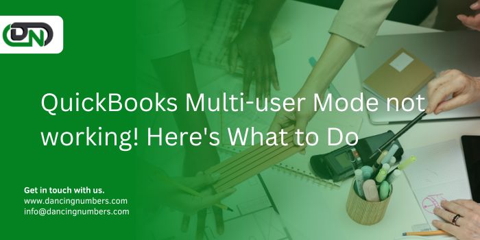 QuickBooks Multi-user Mode not working