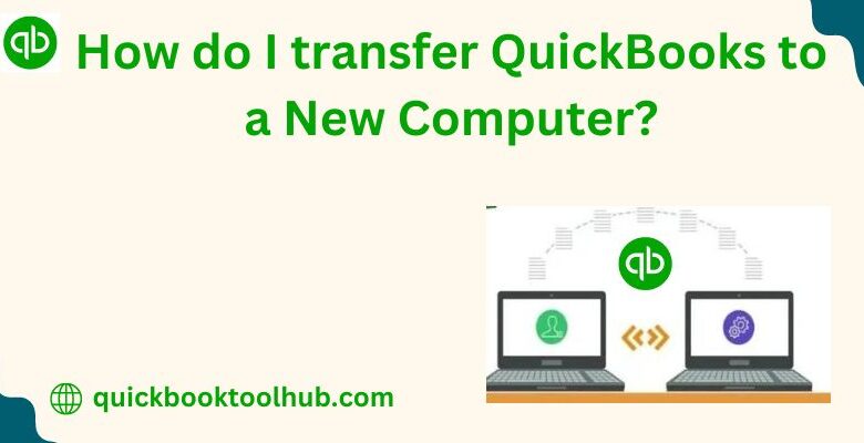 QuickBooks to a New Computer
