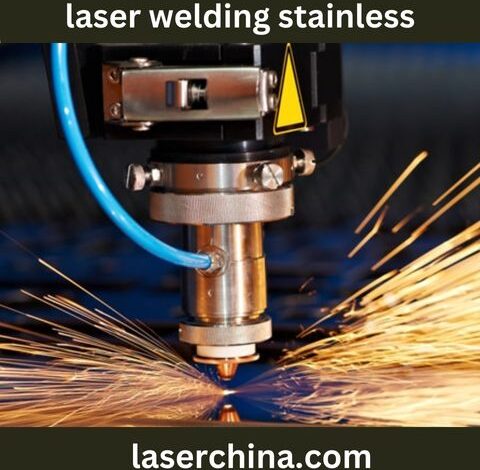 laser welding stainless