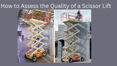 How to Assess the Quality of a Scissor Lift
