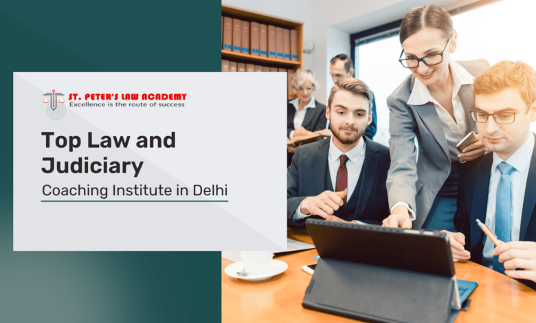 Top Law and Judiciary Coaching Institute in Delhi